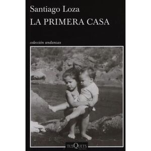 LA PRIMERA CASA