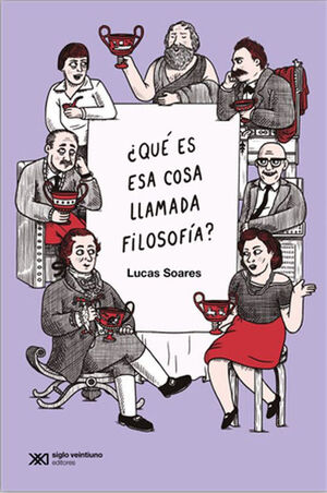 QUE ES ESA COSA LLAMADA FILOSOFIA