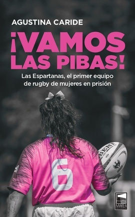 ¡VAMOS LAS PIBAS! (DEPORTES FEMENINO)