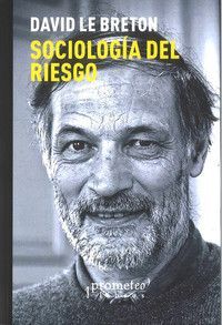 SOCIOLOGIA DEL RIESGO