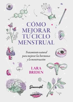 CÓMO MEJORAR TU CICLO MENSTRUAL