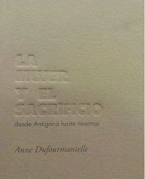 LA MUJER Y EL SACRIFICIO
