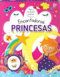 ENCANTADORAS PRINCESAS - PEGO Y ME DIVIERTO PINTADO