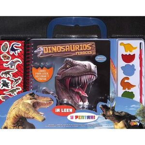 DINOSAURIOS FEROCES. A LEER Y PINTAR (MALETIN)