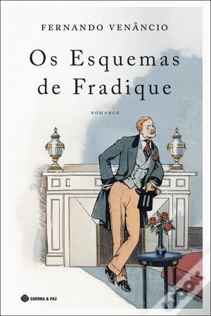 OS ESQUEMAS DE FRADIQUE