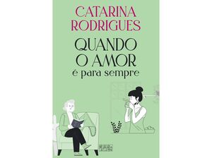 QUANDO O AMOR É PARA SEMPRE