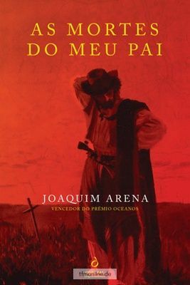 AS MORTES DO MEU PAI