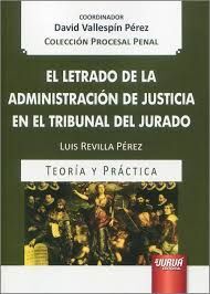 LETRADO DE LA ADMINISTRACION DE JUSTICIA EN EL TRIBUNAL DEL JURADO