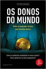 OS DONOS DO MUNDO