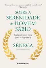 SOBRE A SERENIDADE DO HOMEM SÁBIO