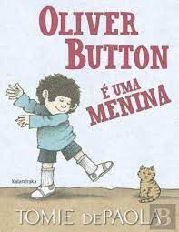 OLIVER BUTTON E UMA MENINA (P)