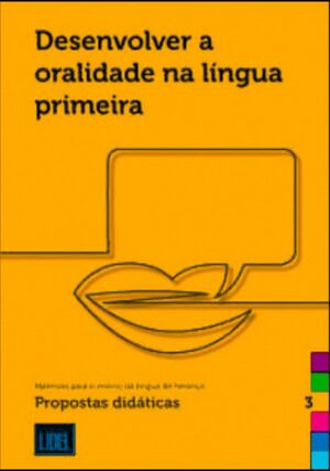 DESENVOLVER A ORALIDADE NA LINGUA PRIMEIRA