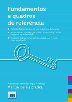 FUNDAMENTOS E QUADROS DE REFERENCIA. MANUAL PARA A PRATICA