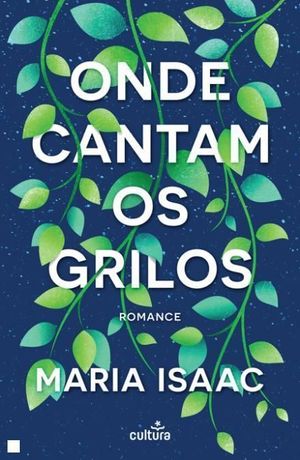 ONDE CANTAM OS GRILOS