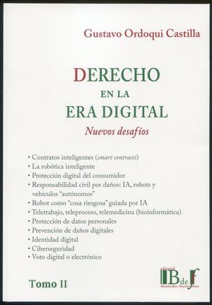 DERECHO EN LA ERA DIGITAL . NUEVOS DESAFÍOS TOMO II