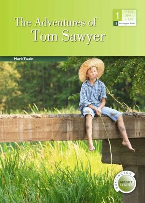 THE ADVENTURES OF TOM SAWYER 1º ESO