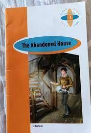 THE ABANDONED HOUSE - 2º ESO