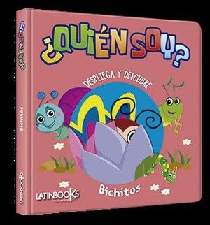 ¿QUIÉN SOY? BICHITOS  (DESPLIEGA Y DESCUBRE)