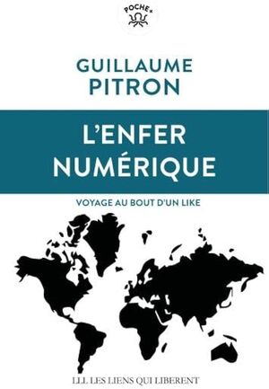 L'ENFER NUMÉRIQUE
