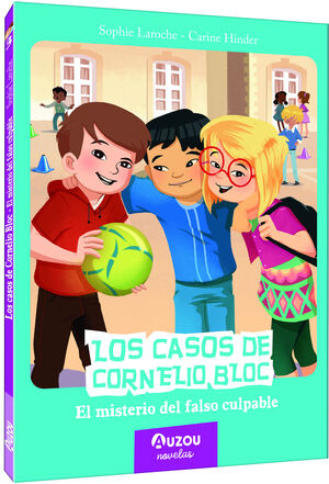 LOS CASOS DE CORNELIO BLOC. EL MISTERIO DEL FALSO
