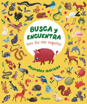 BUSCA Y ENCUENTRA PARA LOS MÁS PEQUEÑOS. ANIMALES IBÉRICOS