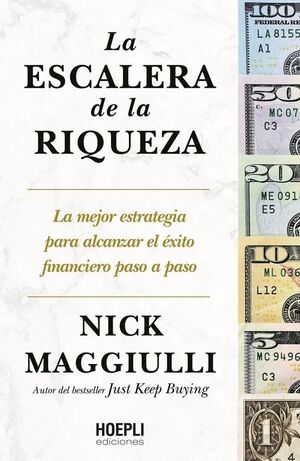 LA ESCALERA DE LA RIQUEZA