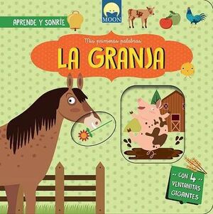 LA GRANJA. MIS PRIMERAS PALABRAS