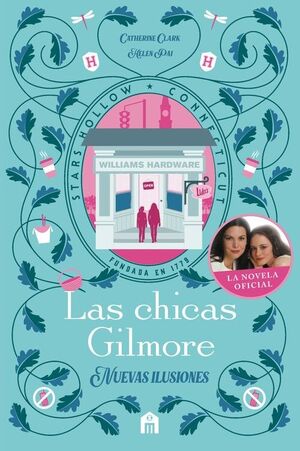 CHICAS GILMORE, LAS. NUEVAS ILUSIONES
