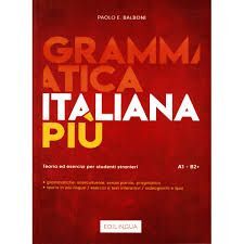 GRAMMATICA ITALIANA PIÙ