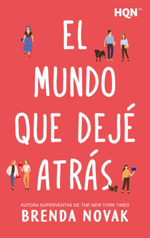 EL MUNDO QUE DEJÈ ATRÁS