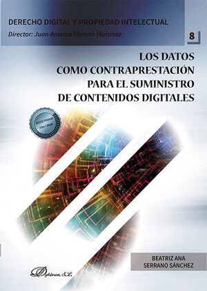LOS DATOS COMO CONTRAPRESTACIÓN PARA EL SUMINISTRO DE CONTENIDOS DIGITALES