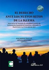 EL DERECHO ANTE LOS NUEVOS RETOS DE LA IGLESIA