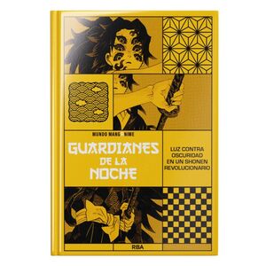 GUARDIANES DE LA NOCHE. MUNDO MANGANIME