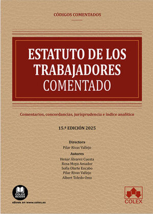 ESTATUTO DE LOS TRABAJADORES COMENTADO 2025