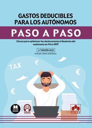 GASTOS DEDUCIBLES PARA LOS AUTONOMOS. PASO A PASO