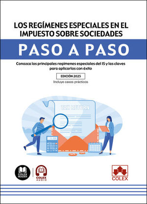 (25).REGIMENES ESPECIALES IMPUESTO SOCIEDADES.(PASO A PASO)