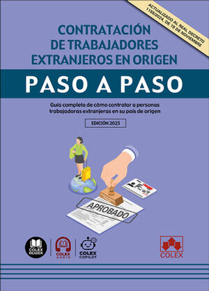 CONTRATACIÓN DE TRABAJADORES EXTRANJEROS EN ORIGEN. PASO A PASO