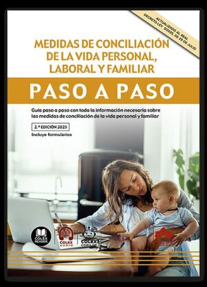 MEDIDAS DE CONCILIACION DE LA VIDA PERSONAL, LABORAL Y FAMILIAR