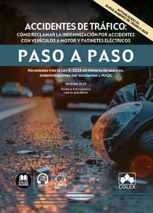 ACCIDENTES DE TRÁFICO: CÓMO RECLAMAR LA INDEMNIZACIÓN POR ACCIDENTES CON VEHÍCUL