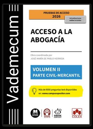 VADEMECUM ACCESO A LA ABOGACIA. VOLUMEN II. PARTE ESPECIFICA CIVIL-MERCANTIL