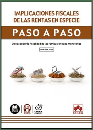 IMPLICACIONES FISCALES DE LAS RENTAS EN ESPECIE