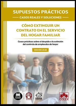 COMO EXTINGUIR UN CONTRATO EN EL SERVICIO DEL HOGAR FAMILIAR.