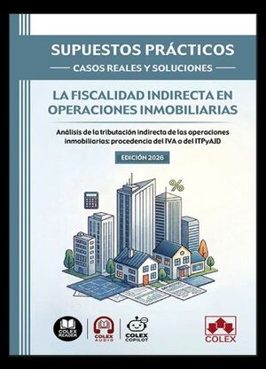 SUPUESTOS PRACTICOS CASOS REALES Y SOLUCIONES LA FISCALIDAD