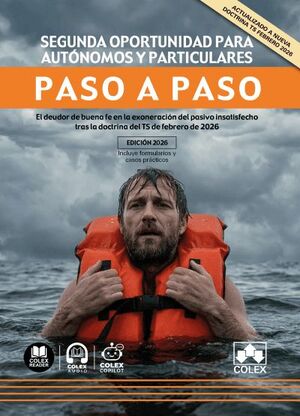 SEGUNDA OPORTUNIDAD PARA AUTONOMOS Y PARTICULARES. PASO A PASO