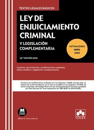 LEY DE ENJUICIAMIENTO CRIMINAL Y LEGISLACION COMPLEMENTARIA