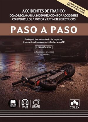 ACCIDENTES DE TRAFICO: COMO RECLAMAR LA INDEMNIZACION POR ACCIDENTES CON VEHICUL