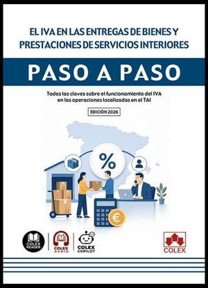 IVA EN LAS ENTREGAS DE BIENES Y PRESTACIONES DE SERVICIOS INTERIORES, EL
