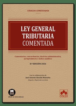 LEY GENERAL TRIBUTARIA - CODIGO COMENTADO