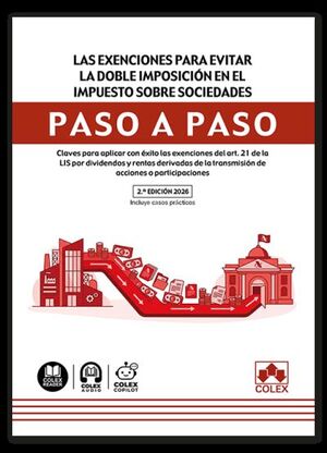 LAS EXENCIONES PARA EVITAR LA DOBLE IMPOSICIÓN EN EL IMPUESTO SOBRE SOCIEDADES.