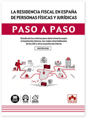 RESIDENCIA FISCAL EN ESPAÑA DE PERSONAS FISICAS Y JURIDICAS, LA